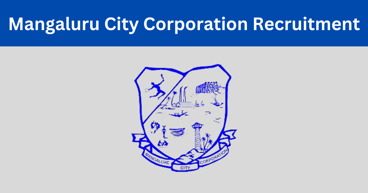 Mangaluru City Corporation Jobs Notification 2024 Apply Offline for
